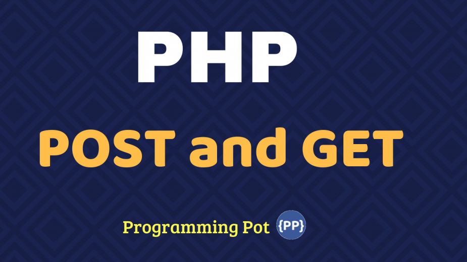 PHP POST and GET